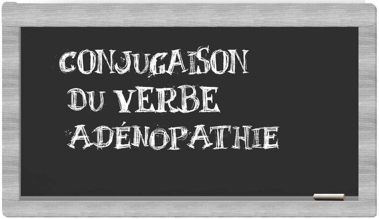 ¿adénopathie en sílabas?