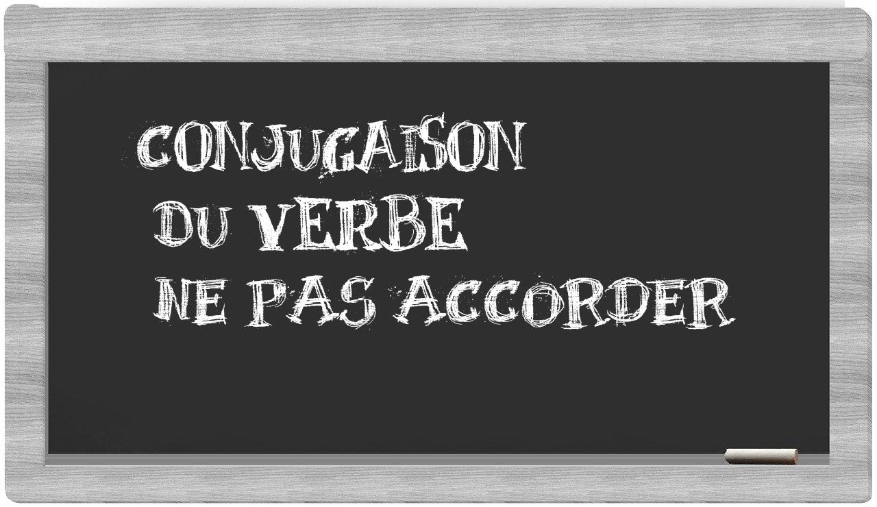 ¿ne pas accorder en sílabas?