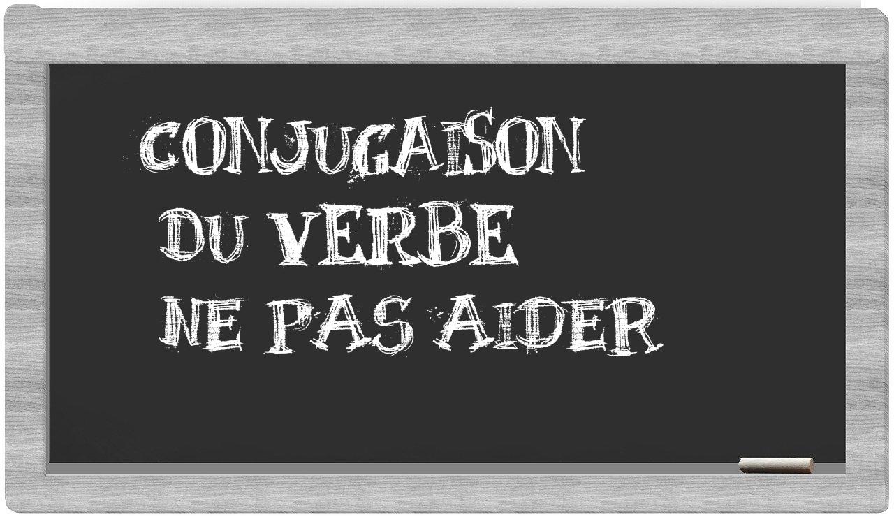 ¿ne pas aider en sílabas?