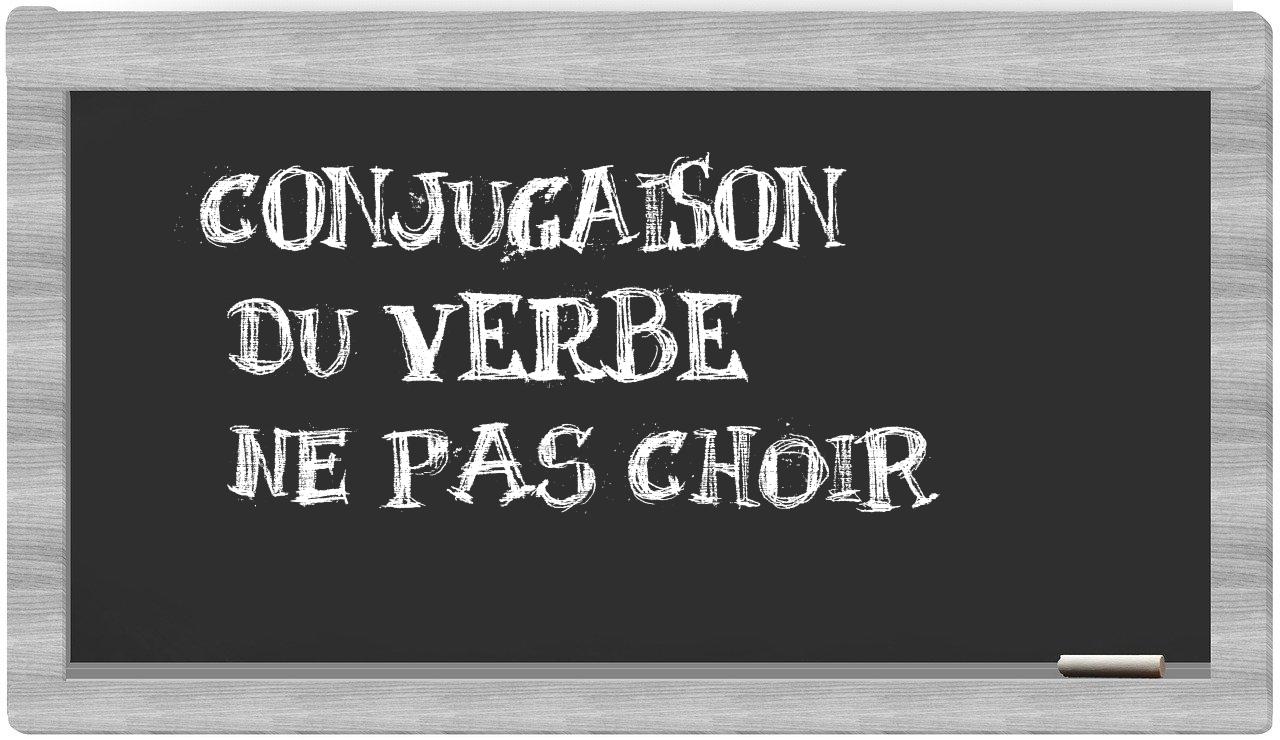 ¿ne pas choir en sílabas?