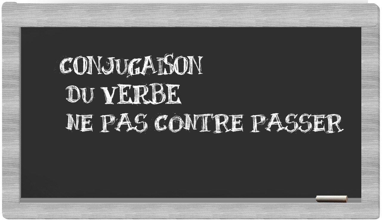 ¿ne pas contre passer en sílabas?