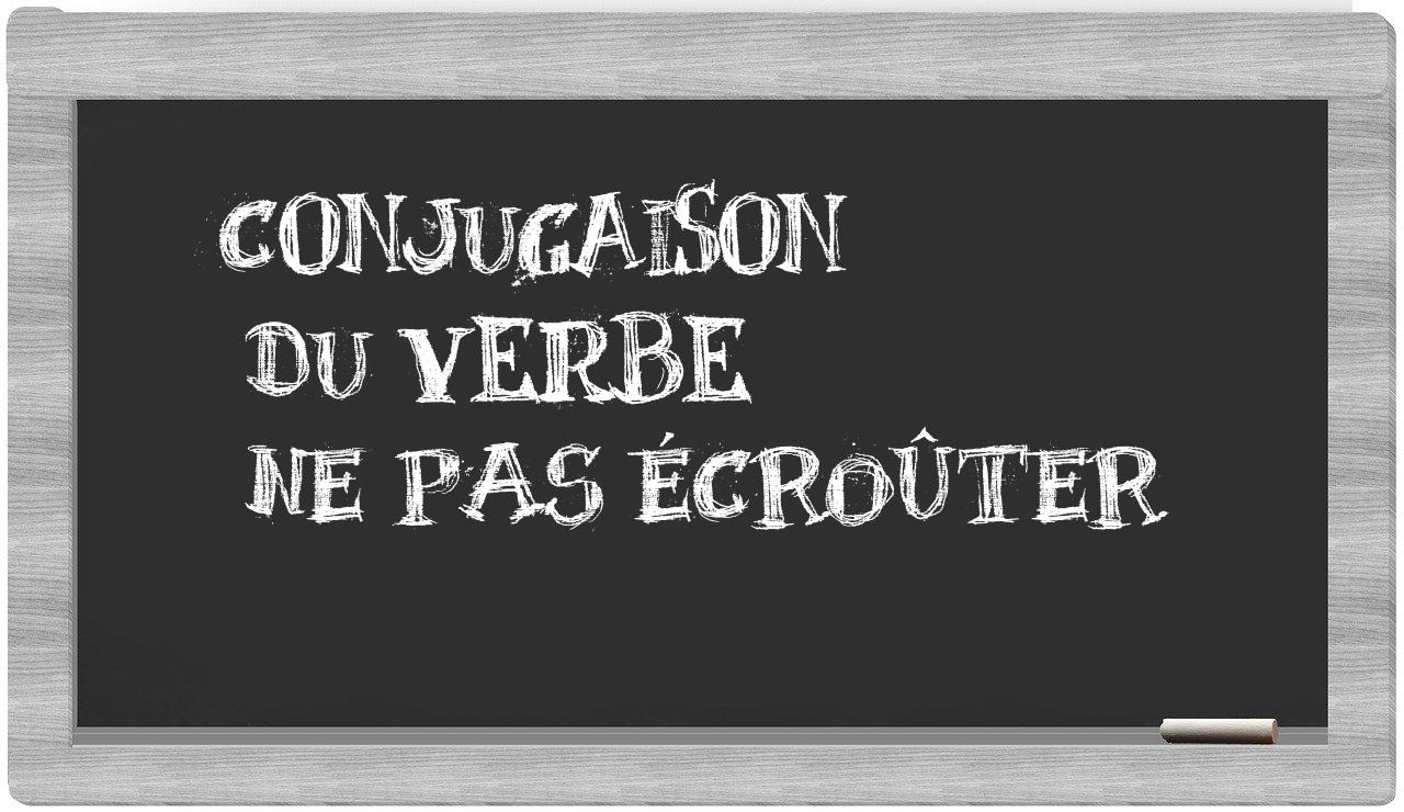 ¿ne pas écroûter en sílabas?