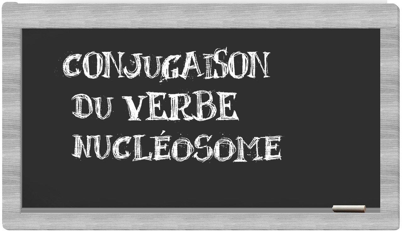 ¿nucléosome en sílabas?