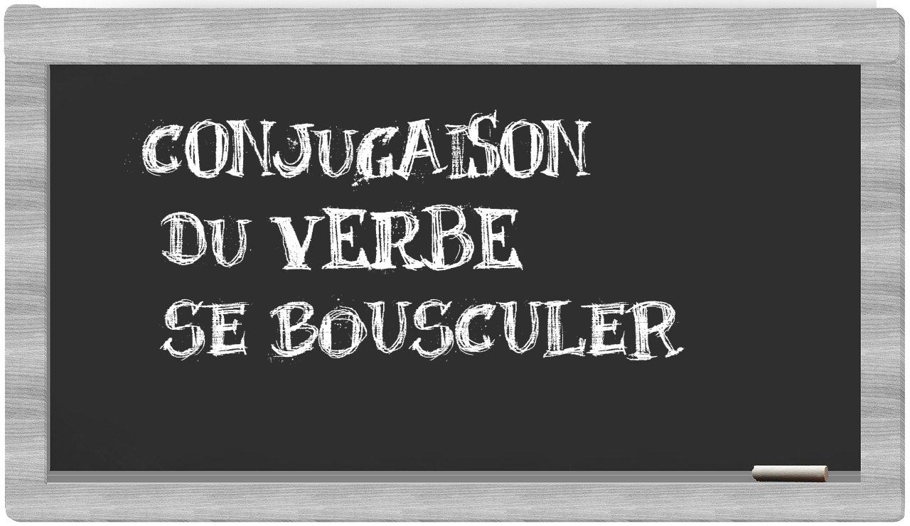 ¿se bousculer en sílabas?