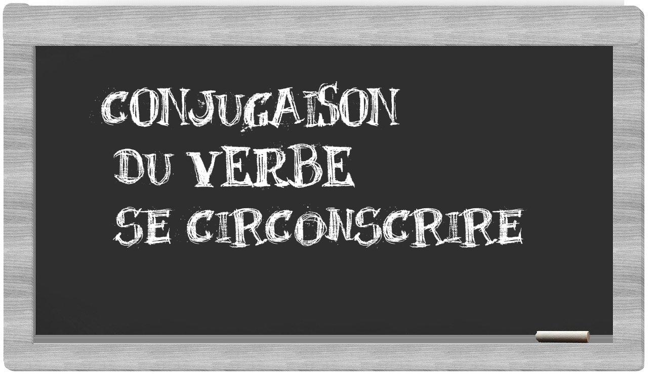 ¿se circonscrire en sílabas?