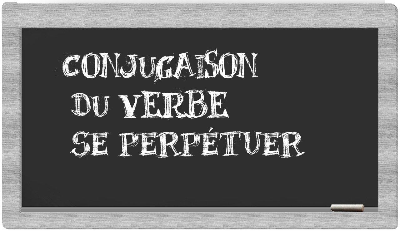 ¿se perpétuer en sílabas?