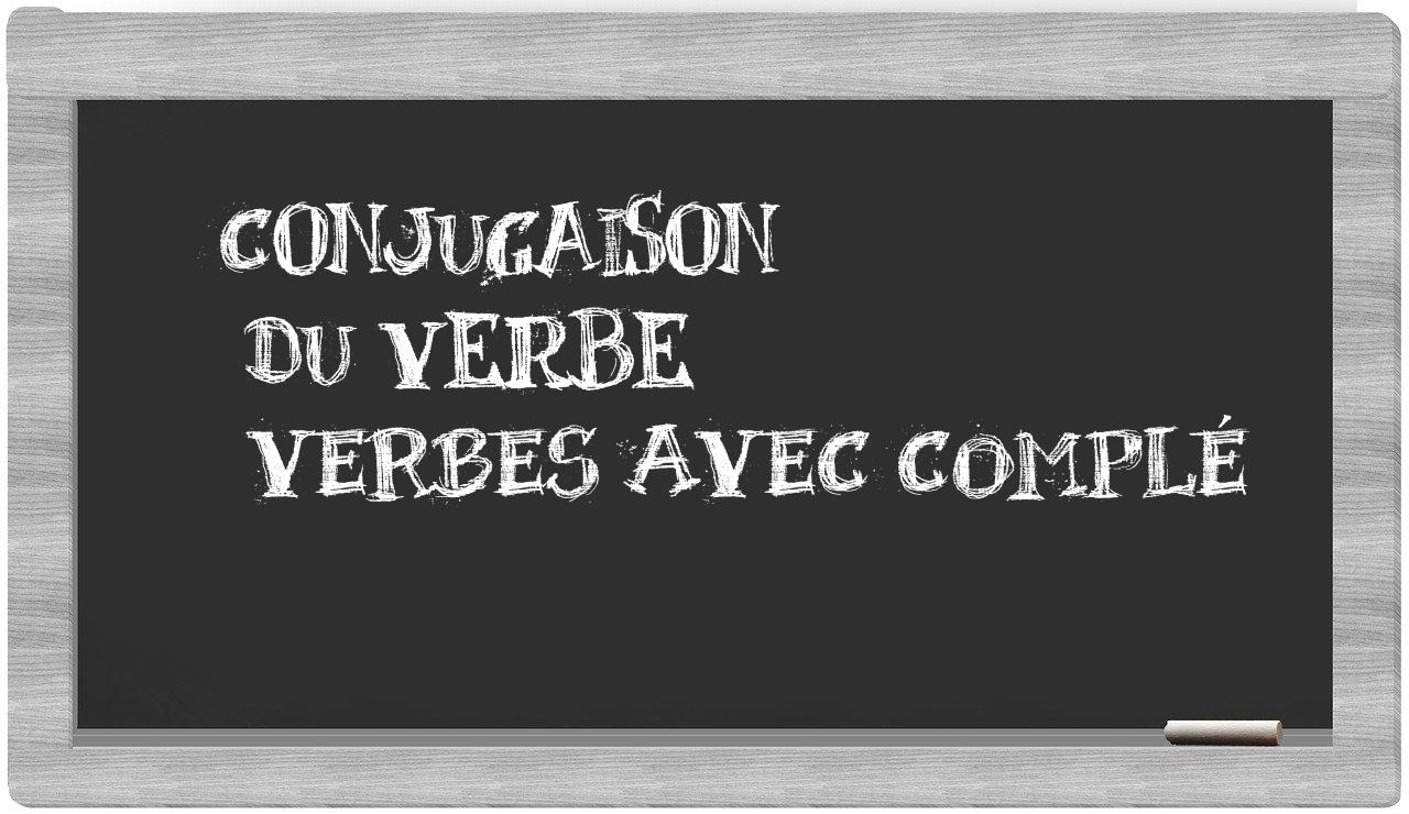 ¿verbes avec complé en sílabas?